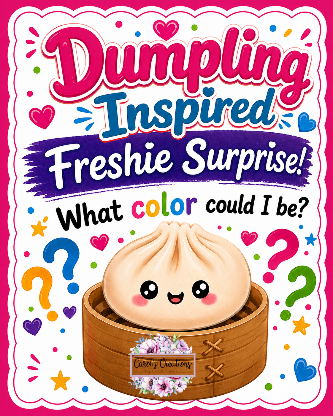 Surprise Dumpling Freshie