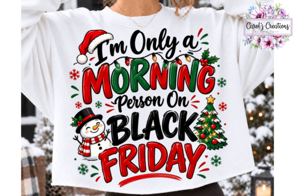 Black Friday Morning Person (Adult)