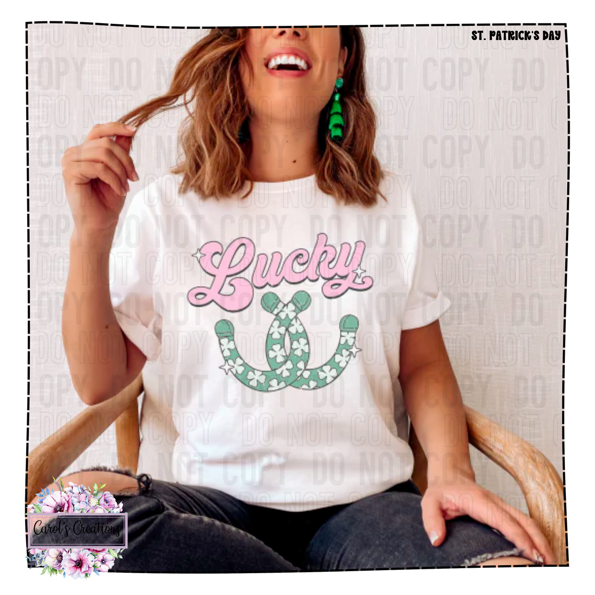 Woman wearing a white t-shirt with 'Lucky' and a shamrock design, sitting on a chair.