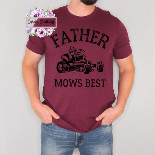 Maroon t-shirt with 'FATHER MOWS BEST' text and graphic on a plain background
